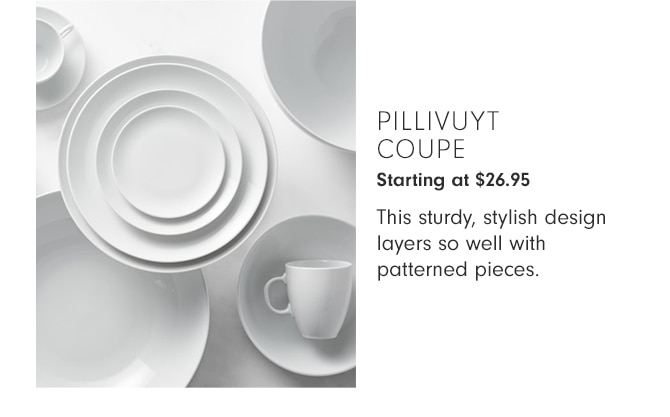 Pillivuyt Coupe - Starting at $26.95