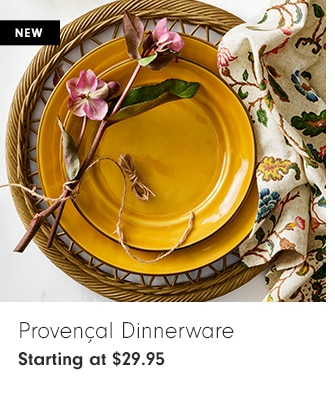 Provençal Dinnerware - Starting at $29.95