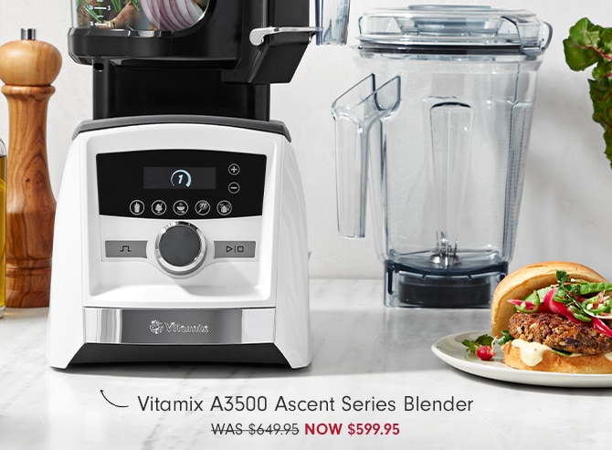 Vitamix A3500 Ascent Series Blender - NOW $599.95