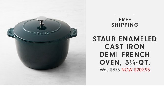 Staub Enameled Cast Iron Demi French Oven, 3¼-Qt. - NOW $209.95