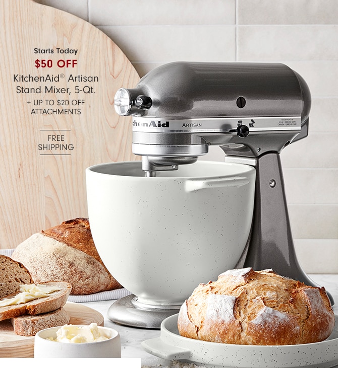 $50 Off KitchenAid™ Artisan Stand Mixer, 5-Qt. + Up to $20 Off Attachments