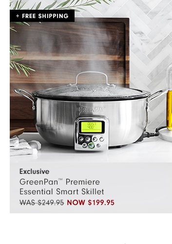 GreenPan™ Premiere Essential Smart Skillet - NOW $199.95