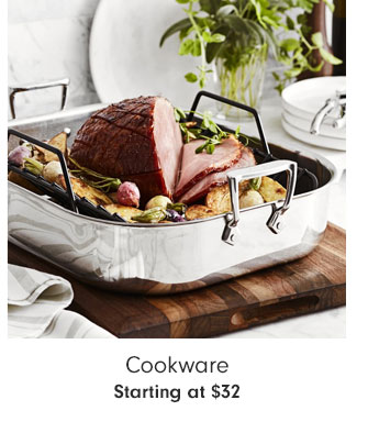 Cookware Starting at $32