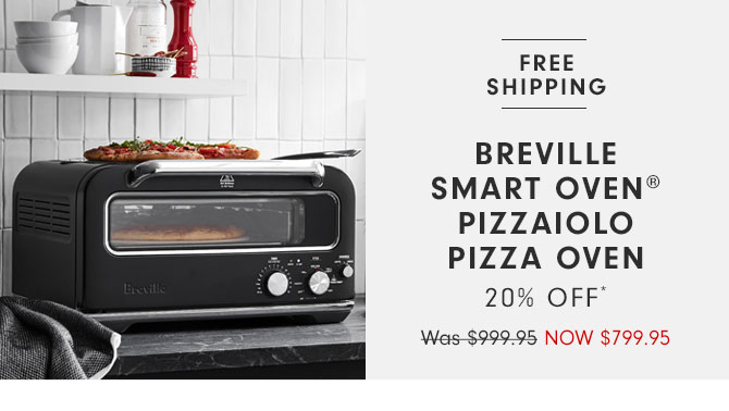 Breville Smart Oven® Pizzaiolo Pizza Oven 20% OFF* Now $799.95