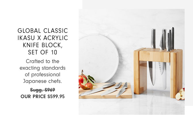 Global Classic Ikasu X Acrylic Knife Block, Set of 10 - Crafted to the exacting standards of professional Japanese chefs. Our Price $599.95