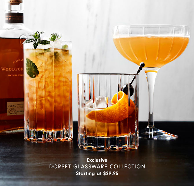 Exclusive - Dorset Glassware Collection Starting at $29.95