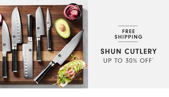 Shun Cutlery Up to 30% Off*