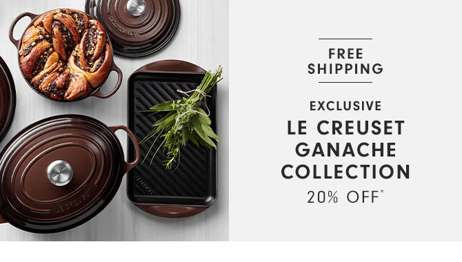 Exclusive Le Creuset Ganache Collection 20% Off*