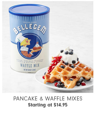 Pancake & Waffle Mixes Starting at $14.95