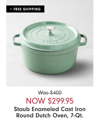 Now $299.95 Staub Enameled Cast Iron Round Dutch Oven, 7-Qt.