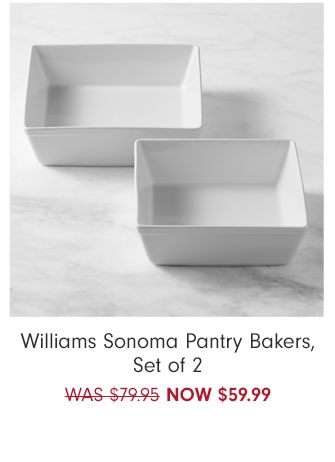 Williams Sonoma Pantry Bakers, Set of 2 NOW $59.99 + Free Shipping