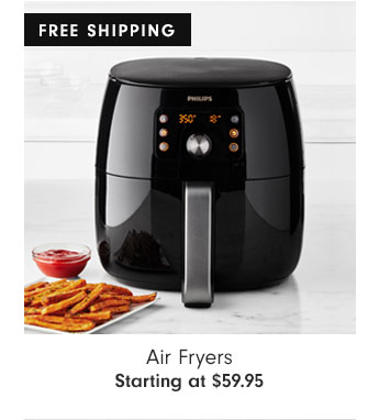 Air Fryers Starting at $59.95