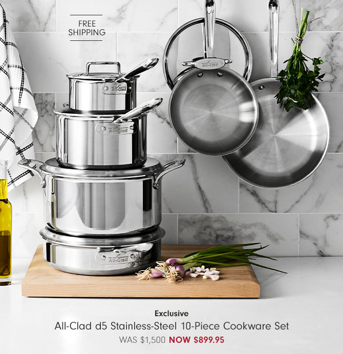 Exclusive - All-Clad d5 Stainless-Steel 10-Piece Cookware Set Now $899.95