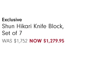 Shun Hikari Knife Block, Set of 7 Now $1,279.95