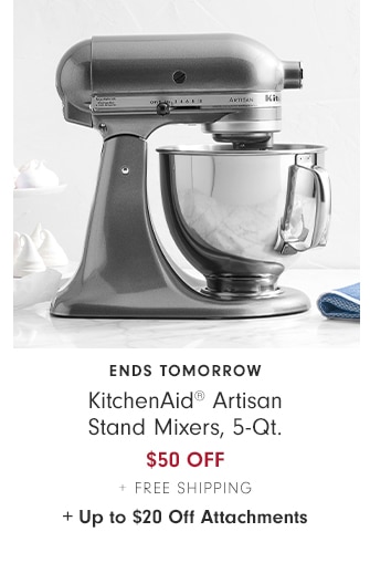 KitchenAid® Artisan Stand Mixers, 5-Qt. - $50 Off + Free Shipping + Up to $20 Off Attachments