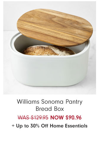 Williams Sonoma Pantry Bread Box NOW $90.96 + Up to 30% Off Home Essentials