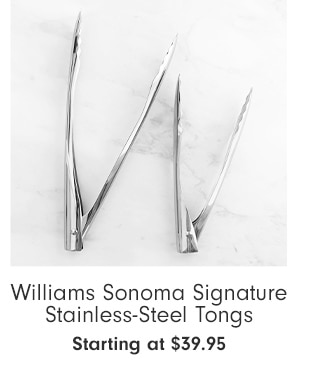 Williams Sonoma Signature Stainless-Steel Tongs - Starting at $39.95