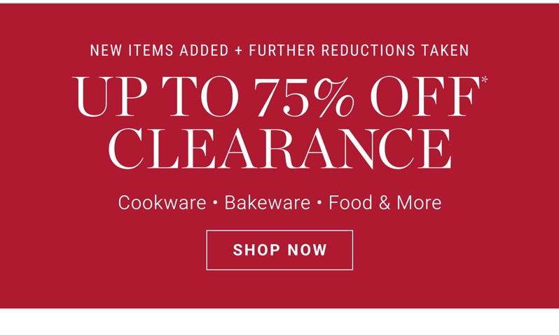 UP TO 75% OFF CLEARANCE - SHOP NOW