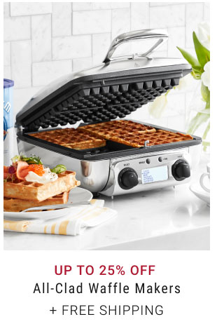 Up to 25% Off All-Clad Waffle Makers + free shipping