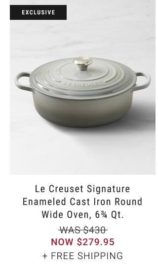 Le Creuset Signature Enameled Cast Iron Round Wide Oven, 6¾ Qt. - NOW $279.95 + free shipping