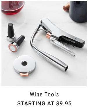 Wine Tools Starting at $9.95