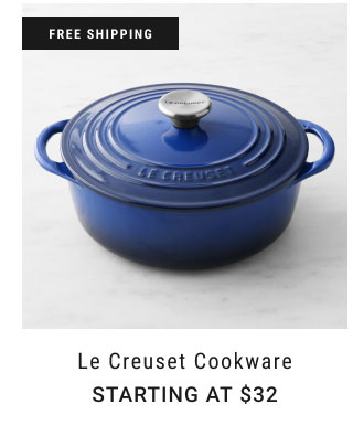 Le Creuset Cookware Starting at $32