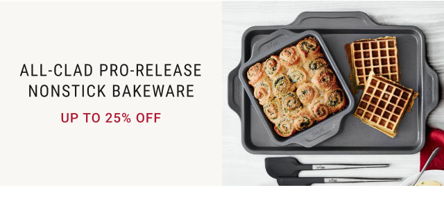 All-Clad Pro-Release Nonstick Bakeware Up to 25% Off