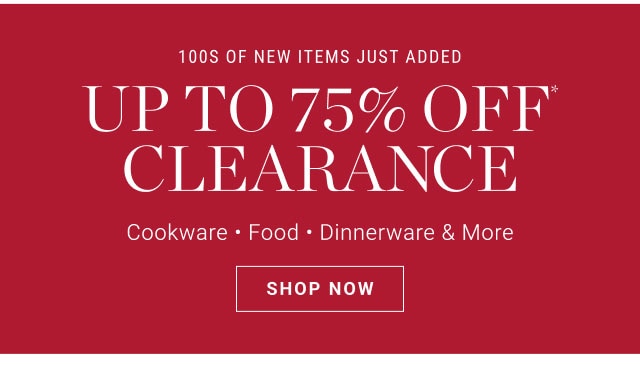 UP TO 75% OFF CLEARANCE - SHOP NOW