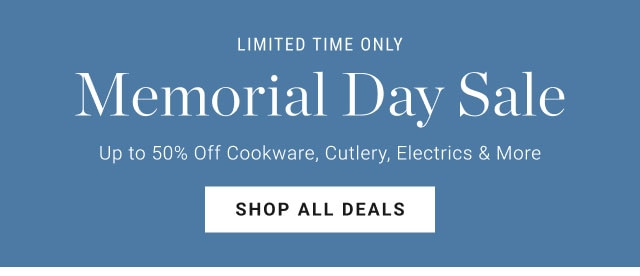 LIMITED TIME ONLY - Memorial Day Sale - Shop all deals