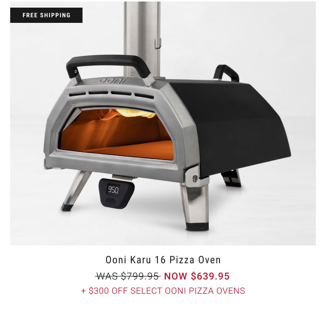 Ooni Karu 16 Pizza Oven NOW $639.95 + $300 Off Select Ooni Pizza Ovens