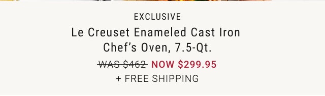 Exclusive - Le Creuset Enameled Cast Iron Chef’s Oven, 7.5-Qt. NOW $299.95 + Free Shipping