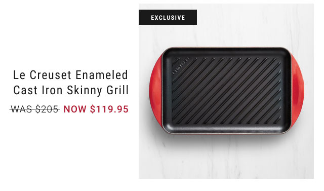 Le Creuset Enameled Cast Iron Skinny Grill NOW $119.95