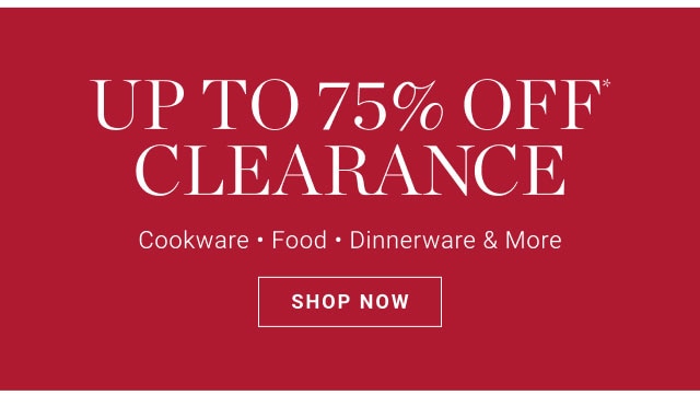 UP TO 75% OFF CLEARANCE - SHOP NOW