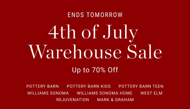4th of July  Warehouse Sale - Up to 70% Off