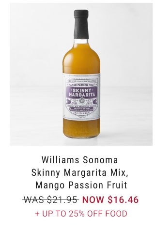 Williams Sonoma Skinny Margarita Mix, Mango Passion Fruit NOW $16.46 + Up to 25% Off food