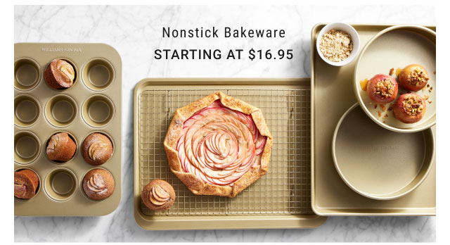 Nonstick Bakeware Starting at $16.95