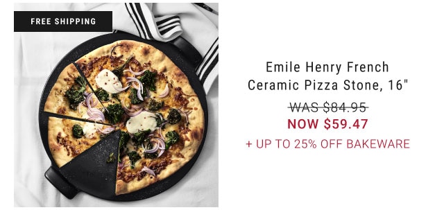 Emile Henry French Ceramic Pizza Stone, 16" NOW $59.47 + Up to 25% Off bakeware