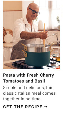 Pasta with Fresh Cherry Tomatoes and Basil - Get the recipe