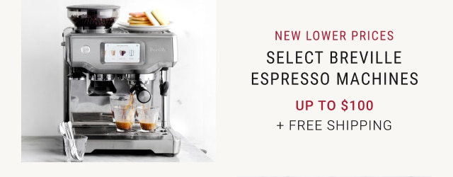 Select Breville Espresso Machines - Up to $100 + Free Shipping