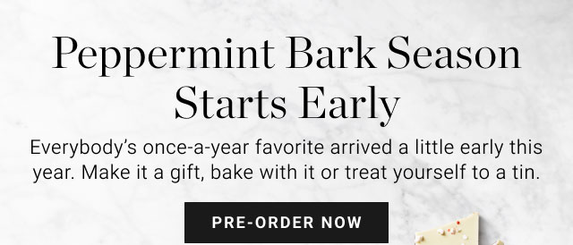 Peppermint Bark Season Starts Early - Pre-order now