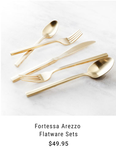 Fortessa Arezzo Flatware Sets - $49.95