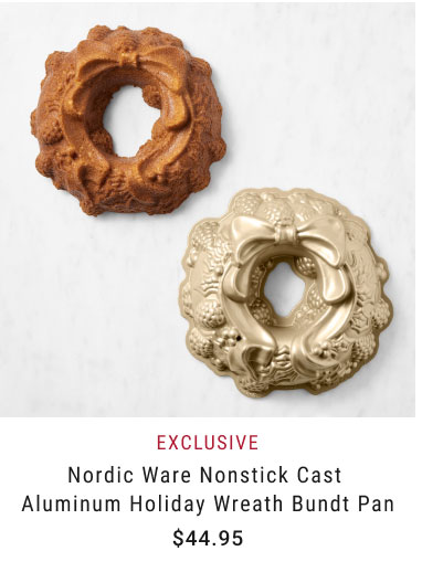 Exclusive - Nordic Ware Nonstick Cast Aluminum Holiday Wreath Bundt Pan - $44.95