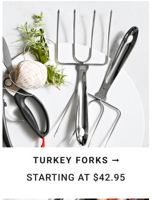 Turkey Forks - Starting at $42.95