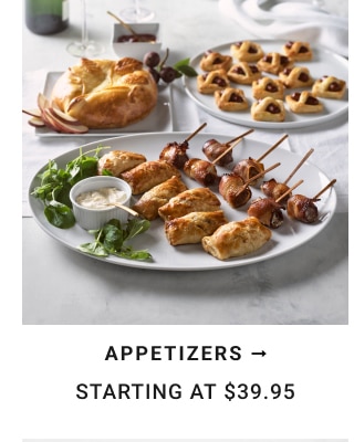 Appetizers - Starting at $39.95