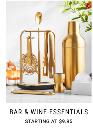 Bar & Wine Essentials - Starting at $9.95