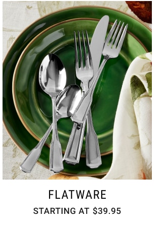 Flatware - Starting at $39.95