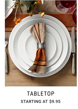 Tabletop - Starting at $9.95