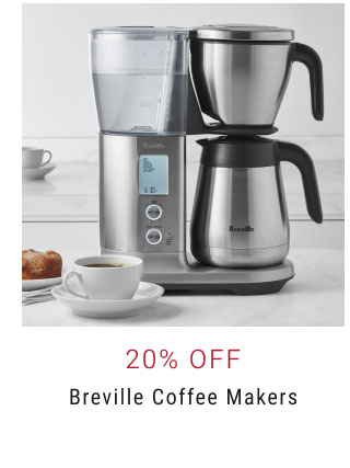 20% Off - Breville Coffee Makers