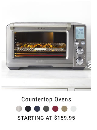 Countertop ovens Starting at $159.95