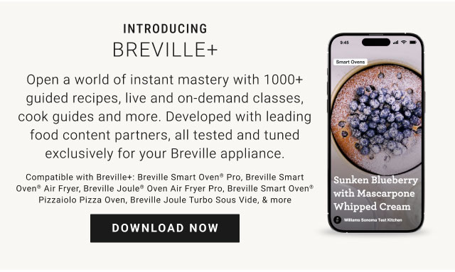 Introducing Breville+ - Download now